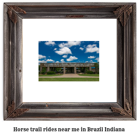 horse trail rides near me in Brazil, Indiana